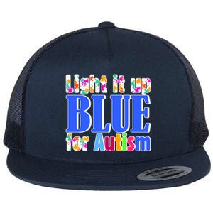 Light It Up Blue For Autism Awareness Month Flat Bill Trucker Hat