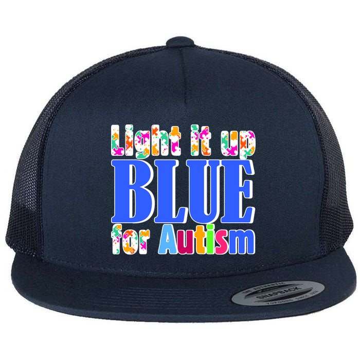 Light It Up Blue For Autism Awareness Month Flatbill Hat