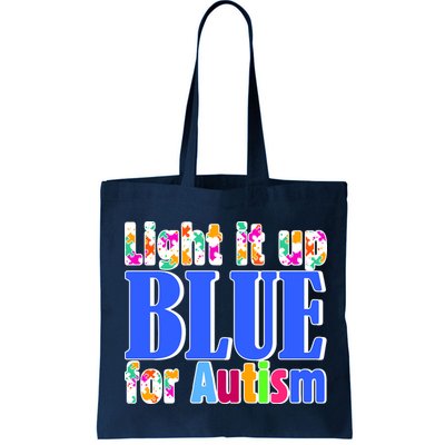 Light It Up Blue For Autism Awareness Month Bag