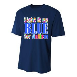 Light It Up Blue For Autism Awareness Month Performance Sprint T-Shirt