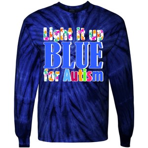 Light It Up Blue For Autism Awareness Month Tie-Dye Long Sleeve Shirt