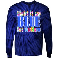 Light It Up Blue For Autism Awareness Month Tie-Dye Long Sleeve Shirt