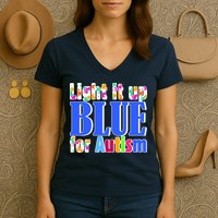Light It Up Blue For Autism Awareness Month Women's V-Neck T-Shirt