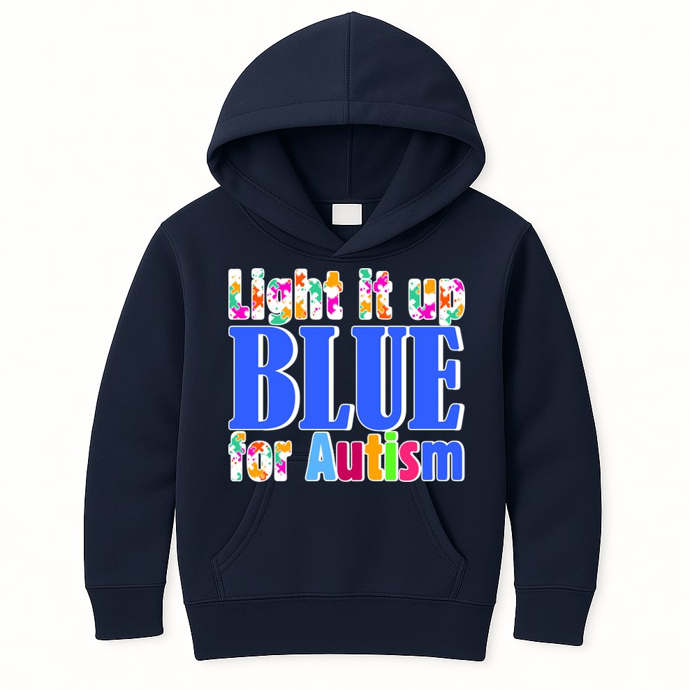 Light It Up Blue For Autism Awareness Month Kids Hoodie