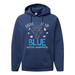 Light It Up Blue For Autism Awareness Month Performance Fleece Hoodie