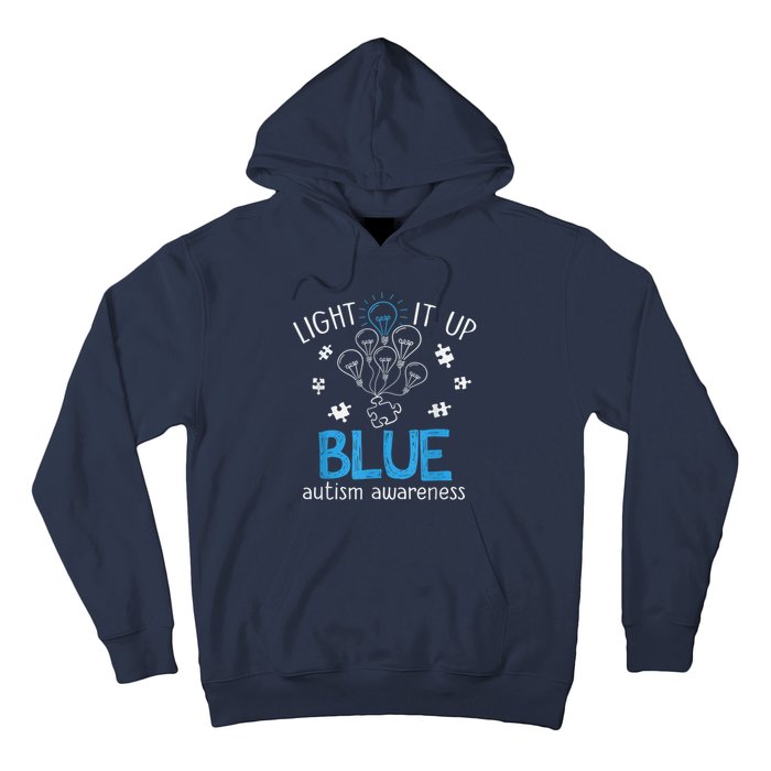 Light It Up Blue For Autism Awareness Month Hoodie