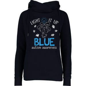 Light It Up Blue For Autism Awareness Month Womens Funnel Neck Pullover Hood