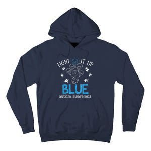 Light It Up Blue For Autism Awareness Month Tall Hoodie