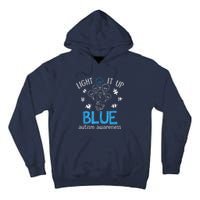 Light It Up Blue For Autism Awareness Month Tall Hoodie