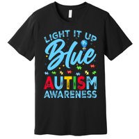 Light It Up Blue Autism Awareness Premium T-Shirt