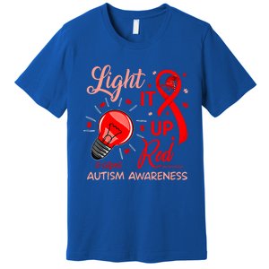 Light It Up Red Utism Awareness Acceptance Red Instead Gift Premium T-Shirt