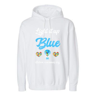 Light It Up Blue Autism Awareness Day Down Syndrome Gift Garment-Dyed Fleece Hoodie