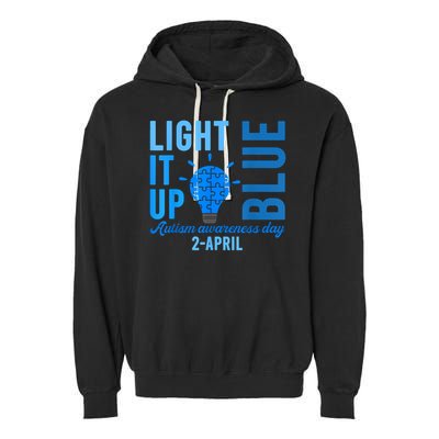 Light It Up Blue Autism Awareness Day 2 April Men Women Kids Garment-Dyed Fleece Hoodie