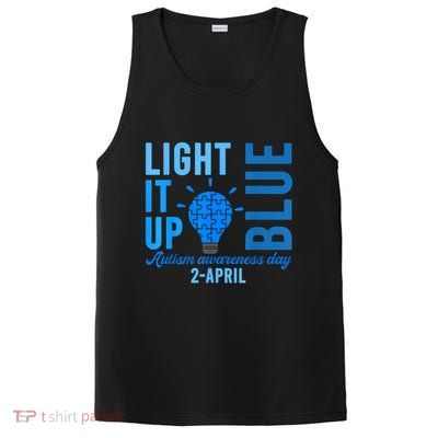 Light It Up Blue Autism Awareness Day 2 April Men Women Kids PosiCharge Competitor Tank