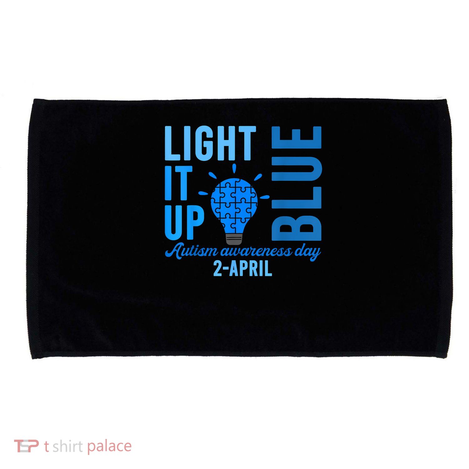 Light It Up Blue Autism Awareness Day 2 April Men Women Kids Microfiber Hand Towel