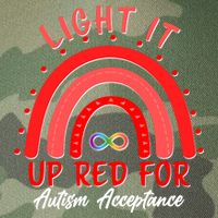 Light It Up Red For Autism Acceptance Red Rainbow Legacy Tie Dye Trucker Hat