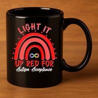 Light It Up Red For Autism Acceptance Red Rainbow 11oz C Handle Ceramic Mug