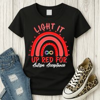 Light It Up Red For Autism Acceptance Red Rainbow Womens T-Shirt