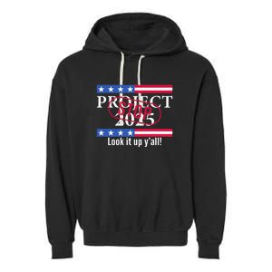 Look It Up Yall Stop Project 2025 Garment-Dyed Fleece Hoodie