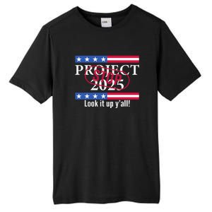 Look It Up Yall Stop Project 2025 Tall Fusion ChromaSoft Performance T-Shirt