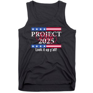 Look It Up Yall Stop Project 2025 Tank Top