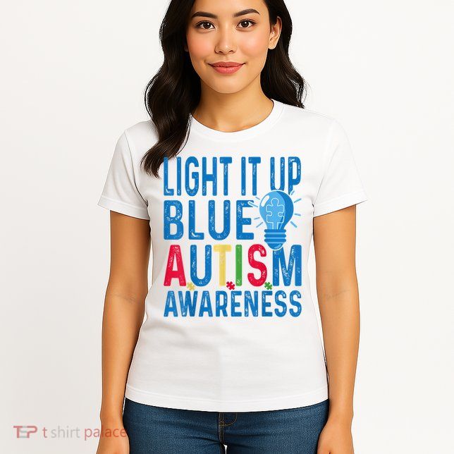 Light It Up Blue Autism Awareness Womens T-Shirt