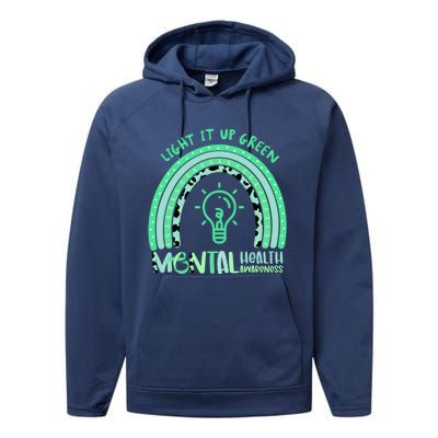 Light It Up Green Tal Health Awareness Rainbow End Stigma Gift Performance Fleece Hoodie