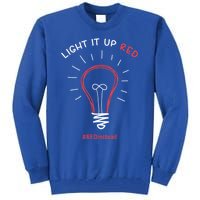 Light It Up Red Instead Acceptance Of Autism Gift Tall Sweatshirt