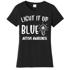 Light It Up Blue Autism I Wear Blue For Warrior Women's T-Shirt