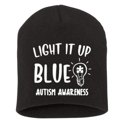 Light It Up Blue Autism I Wear Blue For Warrior Short Acrylic Beanie