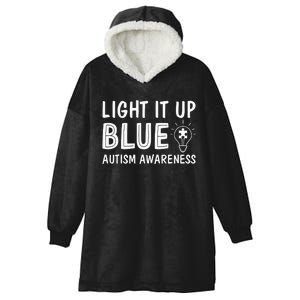 Light It Up Blue Autism I Wear Blue Hooded Wearable Blanket