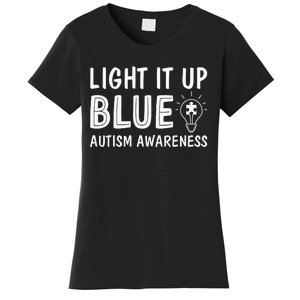 Light It Up Blue Autism I Wear Blue Women's T-Shirt