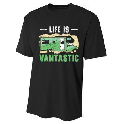 Life Is Vantastic RV Camp Van funny Camping Lover Performance Sprint T-Shirt