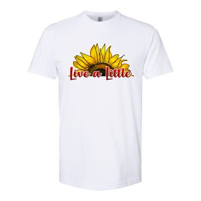 Live A Little Sunflower Softstyle® CVC T-Shirt