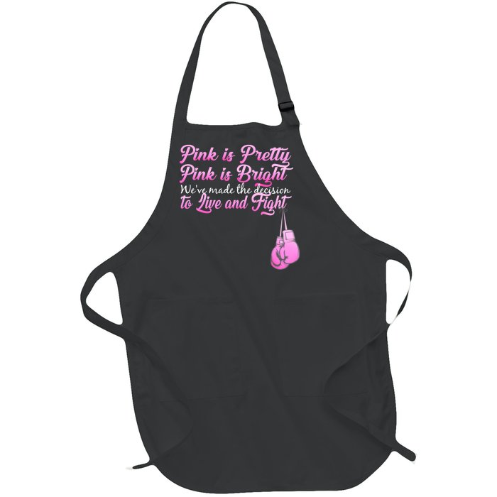 Live And Fight Pink Breast Cancer Full-Length Apron With Pockets