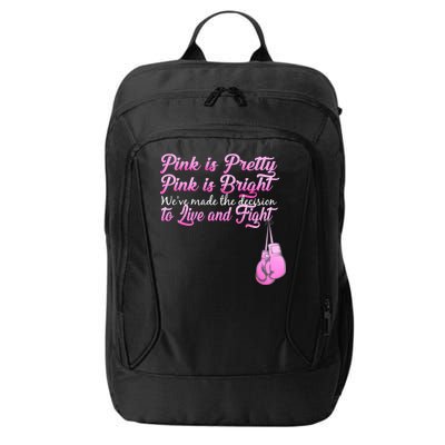 Live And Fight Pink Breast Cancer City Backpack