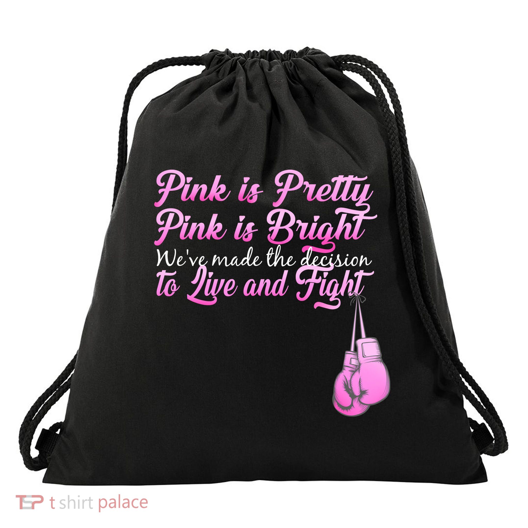 Live And Fight Pink Breast Cancer Drawstring Bag