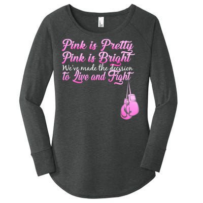 Live And Fight Pink Breast Cancer Women's Perfect Tri Tunic Long Sleeve Shirt