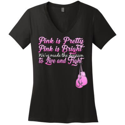 Live And Fight Pink Breast Cancer Women's V-Neck T-Shirt