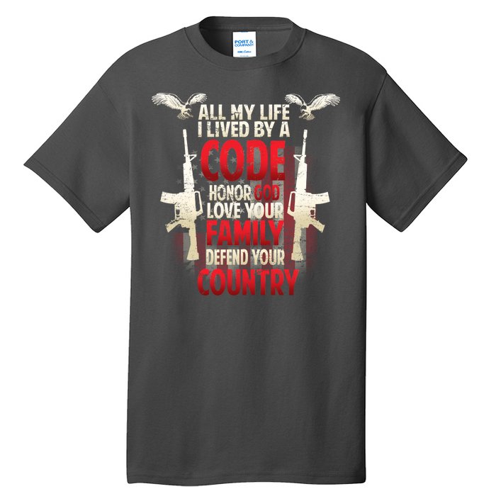 Live By A Code Tall T-Shirt