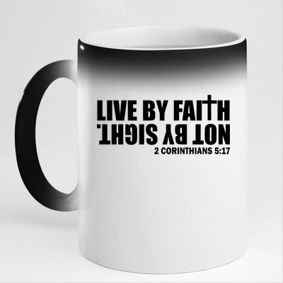 Live By Faith Not By Sight 11oz Black Color Changing Mug