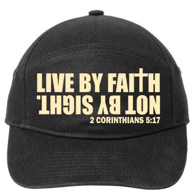 Live By Faith Not By Sight 7-Panel Snapback Hat