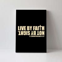 Live By Faith Not By Sight Canvas