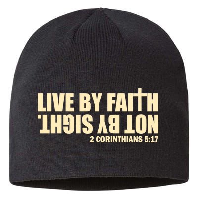 Live By Faith Not By Sight Sustainable Beanie