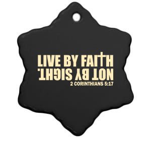 Live By Faith Not By Sight Ceramic Star Ornament