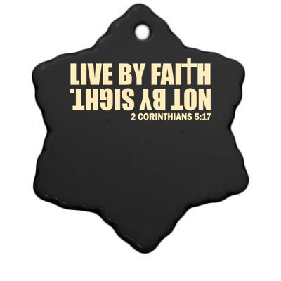 Live By Faith Not By Sight Ceramic Star Ornament