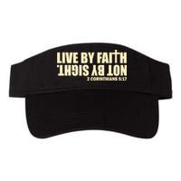Live By Faith Not By Sight Visor