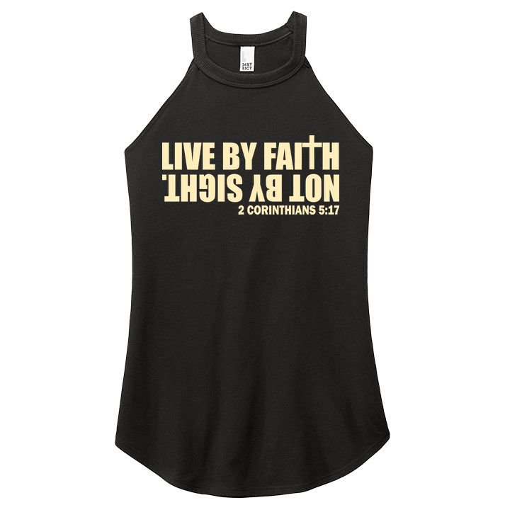 Live By Faith Not By Sight Women's Perfect Tri Rocker Tank