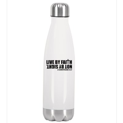 Live By Faith Not By Sight Stainless Steel Insulated Water Bottle