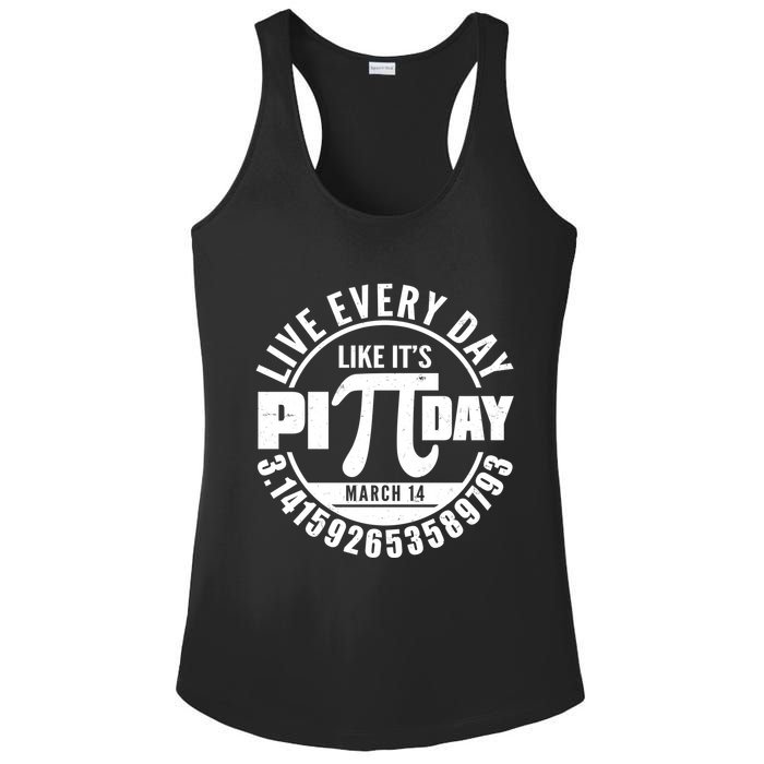 Live Every Day Like It's Pi Day March 14 3.14 Emblem Ladies PosiCharge Competitor Racerback Tank